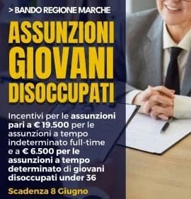 “Le Marche per i giovani”, un nuovo bando per favorire l'occupazione giovanile